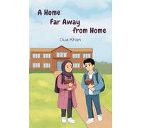 A Home Far Away from Home