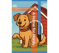 A Home for Hardy: Amelia Harper and the Treasures of Natesville