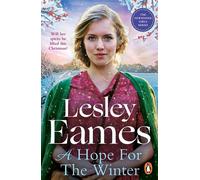 A Hope for the Winter The heartwarming and uplifting new historical fiction novel - Lesley Eames - Transworld digital - ebook (ePub) - Livre