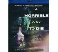 A Horrible Way to Die [Blu-Ray]