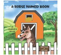 A Horse Named Boon