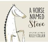 A Horse Named Steve