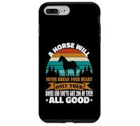 A Horse Will Never Break Your Heart Chevaux Amusants Coque pour iPhone 7 Plus/8 Plus