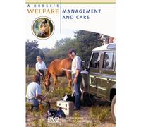 A Horse's Welfare - Vol. 1: Management and Care [Import anglais]