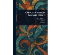 A House Divided Against Itself