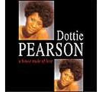 Pearson Dottie - A House Made of Love [Import]