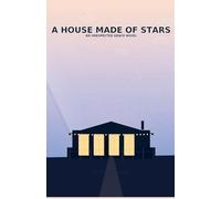 A House Made of Stars
