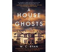 A House Of Ghosts