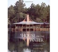 A House On The Water Robert Knight (Auteur)