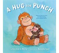 A Hug for Punch - Caroline L. Perry - G.P. Putnam's Sons Books for Young Readers - ebook (ePub) - Livre