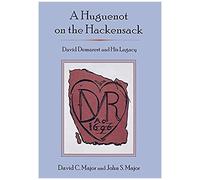 A Huguenot On The Hackensack
