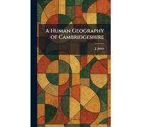 A Human Geography of Cambridgeshire