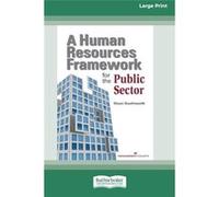 A Human Resources Framework for Public Sector Large Print 16 Pt Edition - Dixon Southworth - ReadHowYouWant.com Pty Limited - Livre en Anglais Dixon SouthworthDixon Southworth (Auteur)