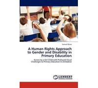 A Human Rights Approach To Gender And Disability In Primary Education