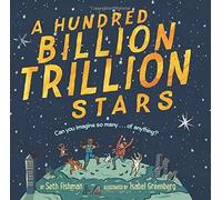 A Hundred Billion Trillion Stars