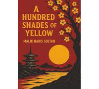 A Hundred Shades of Yellow