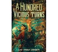 A Hundred Vicious Turns (The Broken Tower Book 1)
