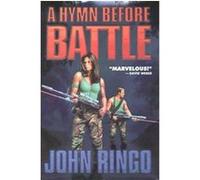 A Hymn Before Battle John Ringo (Auteur)