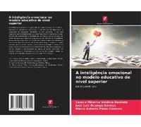A Inteligência Emocional No Modelo Educativo De Nível Superior