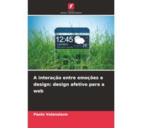 A interação entre emoções e design: design afetivo para a web