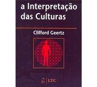 A Interpretação Das Culturas Clifford Geertz (Auteur)