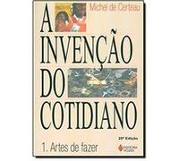 A Invenção Do Cotidiano. Artes Do Fazer - Volume 1 Michel De Certeau (Auteur)