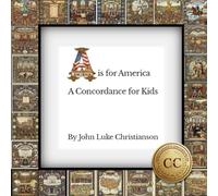 A is for America: A Concordance for Kids