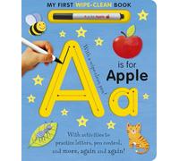 A is for Apple Wipe-Clean: My First Wipe-Clean Book