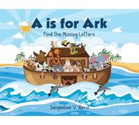 A is for Ark: Find the Missing Letters