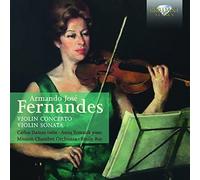 A.J. Fernandes – Concerto pour violon et Sonate pour violon – CD – Edel