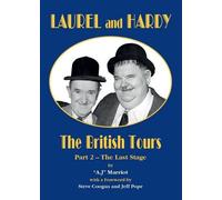 A.J MARRIOT LAUREL and HARDY - The British Tours (part 2) (Poche)