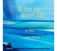 When The Rivers Met