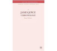 A James Joyce Chronology, Author Chronologies Roger Norburn (Auteur)