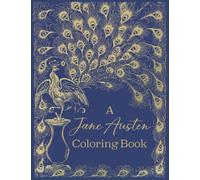 A Jane Austen Coloring Book