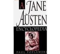 A Jane Austen Encyclopedia Paul Poplawski (Auteur)