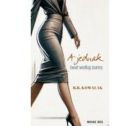 A jednak. - B.b. Kowalak (livre en polonais)