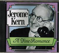 A Jerome Kern: A Fine Romance [Import]