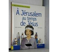 A Jerusalem Au Temps De Jesus