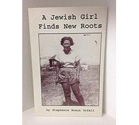 A Jewish Girl Finds New Roots