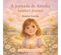 A Jornada de Aninha: Aninha's Journey