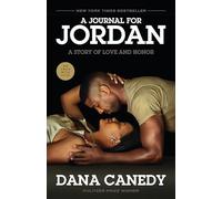 A Journal for Jordan: A Story of Love and Honour FTI