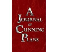 A Journal of Cunning Plans (red & silver): 200-page lined notebook for schemers and dreamers (hardcover)