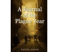 A Journal of the Plague Year