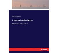 A Journey In Other Worlds