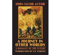 A Journey In Other Worlds