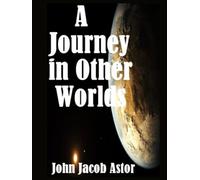 A Journey in Other Worlds
