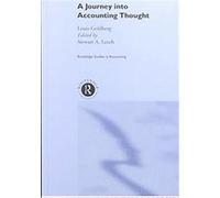A Journey into Accounting Thought, Studies in Accounting Louis Goldberg, S. A. Leech, Stewart A. Leech (Auteur)