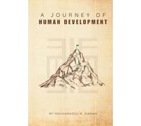 A Journey of Human Development by Mouhamadou R. Diaman