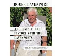 A Journey Through History With The Davenports Volume 2