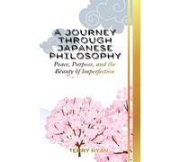 A Journey Through Japanese Philosophy: Peace, Purpose, and the Beauty of Imperfection